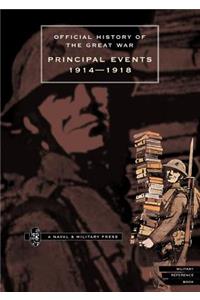 Official History of the Great War.Principal Events 1914-1918