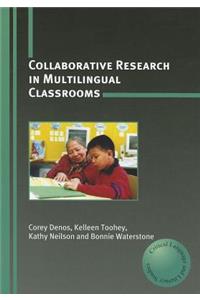 Collaborative Research in Multilingual Classrooms