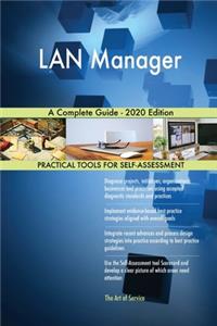 LAN Manager A Complete Guide - 2020 Edition
