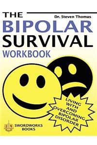 Bipolar Survival Workbook