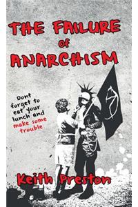 Failure of Anarchism
