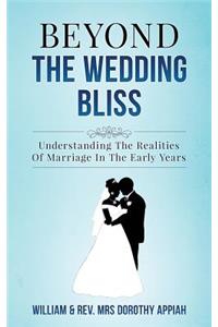 Beyond the Wedding Bliss