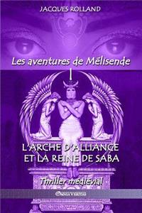 L'Arche d'Alliance et la Reine de Saba