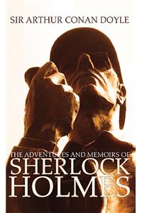 The Adventures and Memoirs of Sherlock Holmes (1000 Copy Limited Edition) (Illustrated) (Engage Books)