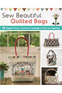 Sew Beautiful Quilted Bags