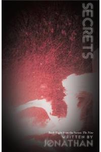 Secrets (The Nine Series, Book 8)