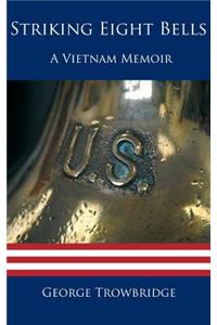 Striking Eight Bells