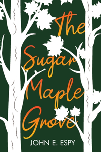 Sugar Maple Grove