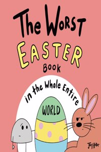 Worst Easter Book in the Whole Entire World