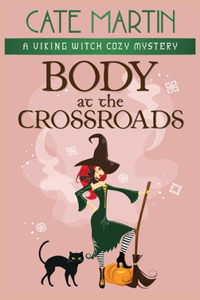 Body at the Crossroads