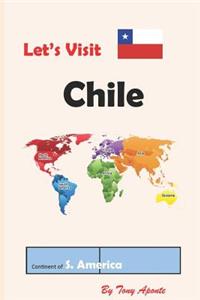 Let's Visit Chile