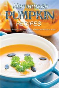 Homemade Pumpkin Recipes