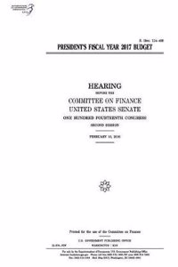 President's Fiscal Year 2017 Budget