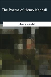 Poems of Henry Kendall