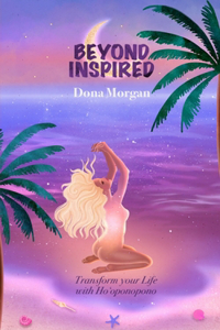 Beyond Inspired