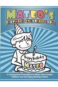 Mateo's Birthday Coloring Book Kids Personalized Books
