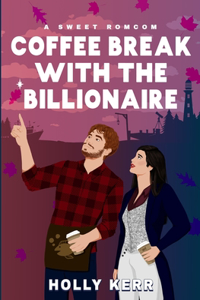 Coffee Break with the Billionaire