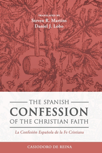 Spanish Confession of the Christian Faith