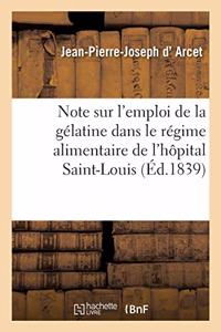 Note Sur l'Emploi Continu Et Régulier de la Gélatine