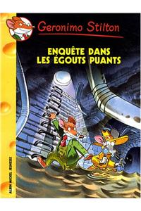 Enquete Dans Les Egouts Puants N41