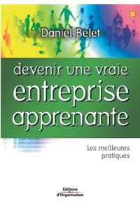 Devenir une vraie entreprise apprenante