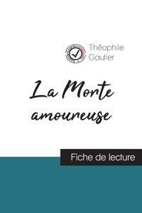 Morte amoureuse de Théophile Gautier (fiche de lecture et analyse complète de l'oeuvre)