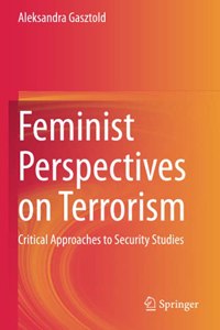 Feminist Perspectives on Terrorism