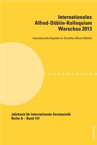 Internationales Alfred-Doeblin-Kolloquium Warschau 2013