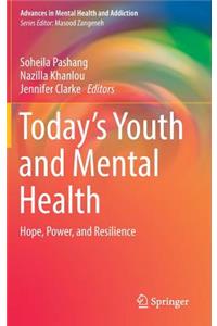 Today's Youth and Mental Health