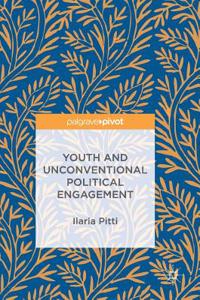 Youth and Unconventional Political Engagement