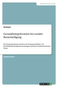 Gesundheitsprävention bei sozialer Benachteiligung