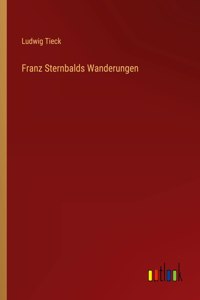 Franz Sternbalds Wanderungen