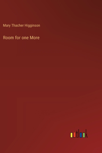 Room for one More