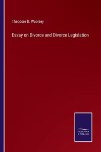 Essay on Divorce and Divorce Legislation