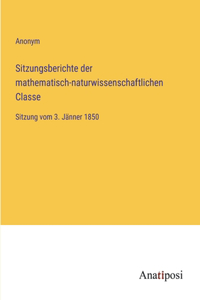 Sitzungsberichte der mathematisch-naturwissenschaftlichen Classe