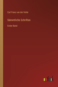 Sämmtliche Schriften