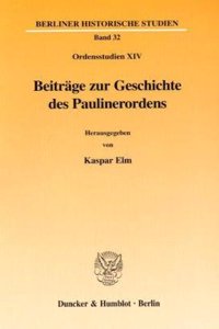 Beitrage Zur Geschichte Des Paulinerordens