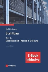 Stahlbau: Teil 2: Stabilitat und Theorie II. Ordnung, 5e (inkl. ebook als PDF)