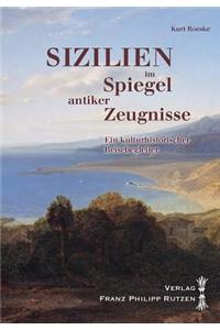 Sizilien Im Spiegel Antiker Zeugnisse