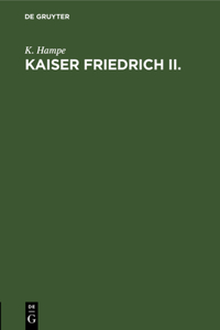 Kaiser Friedrich II.