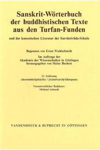 Sanskrit-Worterbuch Der Buddhistischen Texte Aus Den Turfan-Funden. Lieferung 12