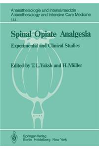 Spinal Opiate Analgesia