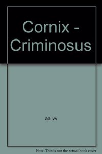 Cornix - Criminosus