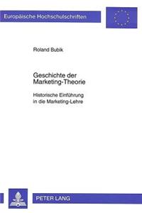 Geschichte Der Marketing-Theorie