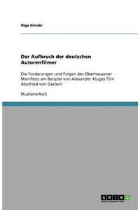 Der Aufbruch der deutschen Autorenfilmer