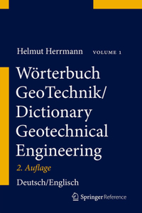 Wörterbuch Geotechnik/Dictionary Geotechnical Engineering