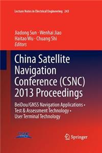 China Satellite Navigation Conference (Csnc) 2013 Proceedings