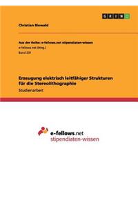 Erzeugung elektrisch leitfähiger Strukturen für die Stereolithographie