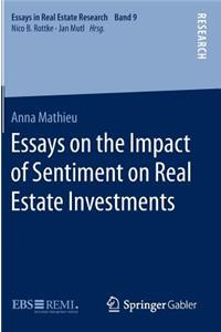 Essays on the Impact of Sentiment on Real Estate Investments