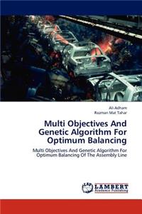 Multi Objectives And Genetic Algorithm For Optimum Balancing